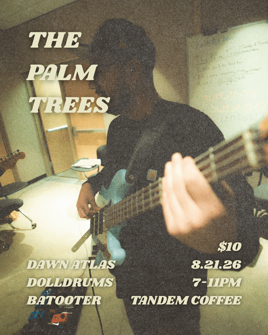 The Palm Trees — Live at Tandem — event flyer
